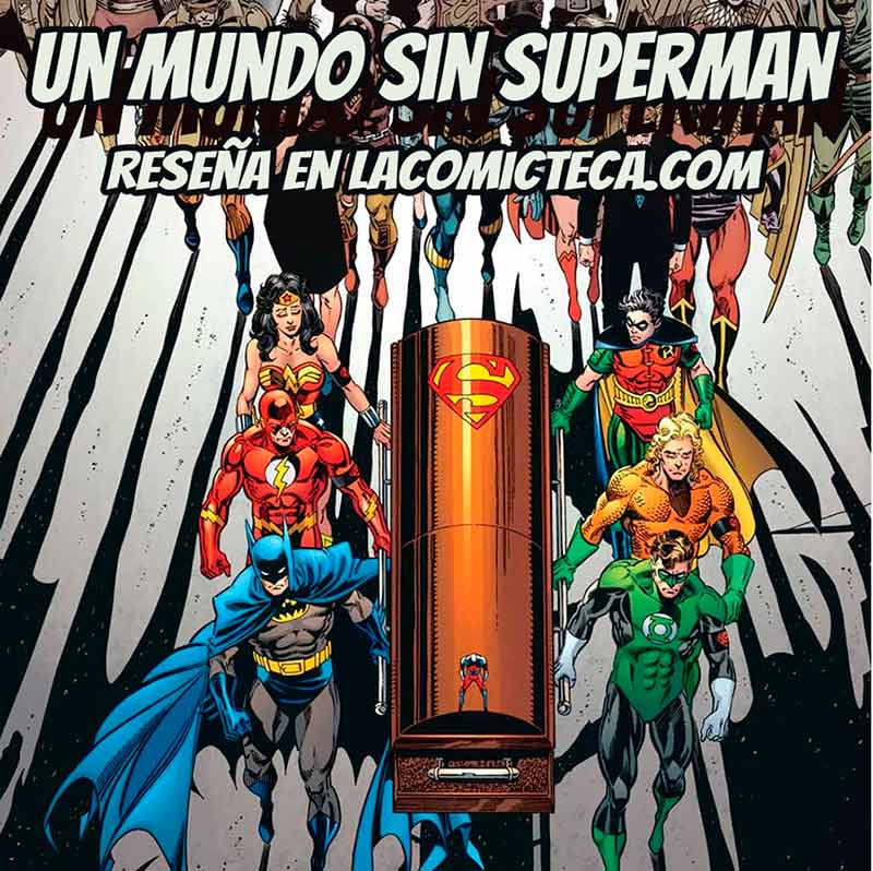 Un mundo sin Superman