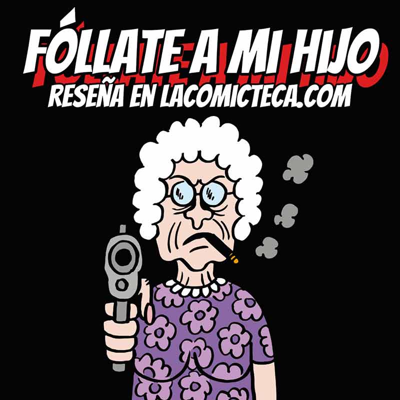 Fóllate a mi hijo