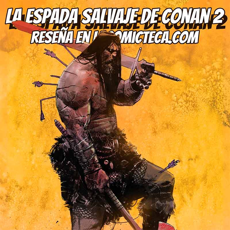 La Espada Salvaje de Conan 2