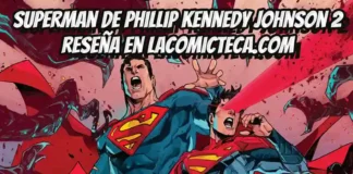 Superman de Phillip Kennedy Johnson 2 | Reseña Cómic
