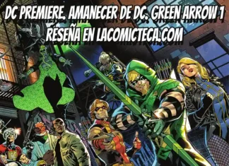 DC Premiere. Amanecer de DC. Green Arrow 1 | Reseña cómic