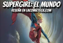 Supergirl: El mundo | Reseña cómic