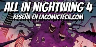 All In Nightwing 4 | Reseña cómic