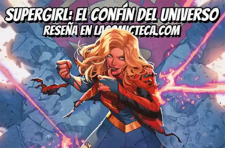 All In Supergirl: El confín del universo | Reseña cómic