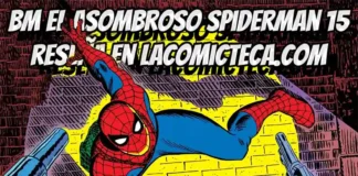 Biblioteca Marvel El Asombroso Spiderman 15 – Reseña Cómic