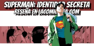 DC Compact Superman: Identidad secreta | Reseña cómic