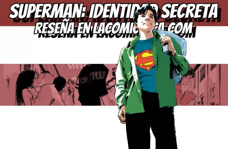 DC Compact Superman: Identidad secreta | Reseña cómic