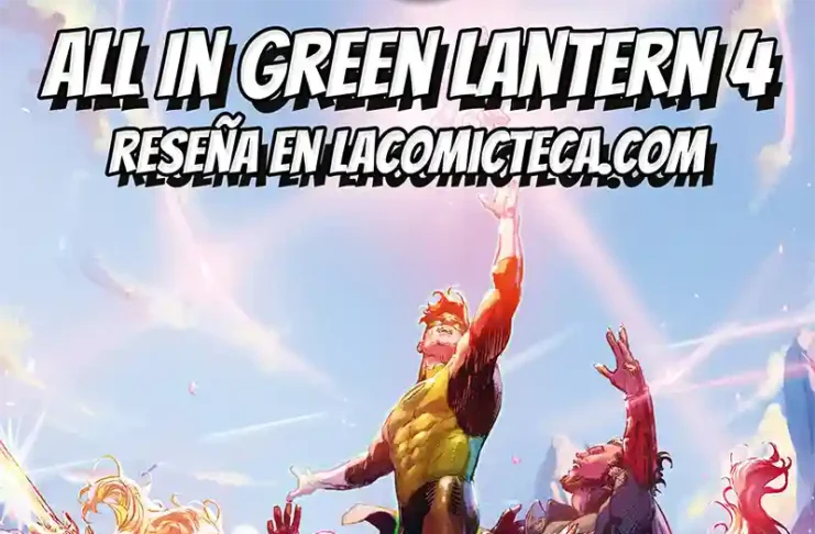 All In Green Lantern 4 | Reseña cómic