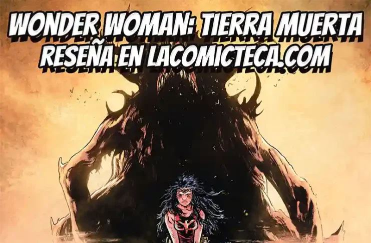 DC Black Label Wonder Woman: Tierra Muerta | Reseña cómic