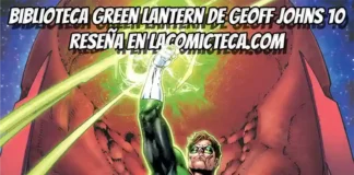 Biblioteca Green Lantern de Geoff Johns 10 | Reseña cómic