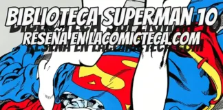 Biblioteca Superman 10 | Reseña cómic