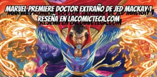Marvel Premiere Doctor Extraño de Jed MacKay 1 | Reseña cómic