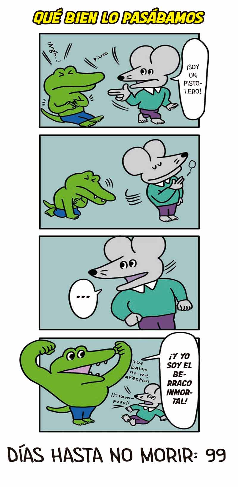 Este ratón (no) morirá en 100 días
