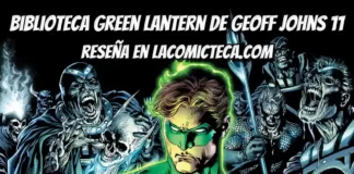 Biblioteca Green Lantern de Geoff Johns 11 | Reseña cómic