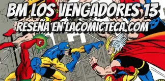 Biblioteca Marvel Los Vengadores 13 | Reseña cómic