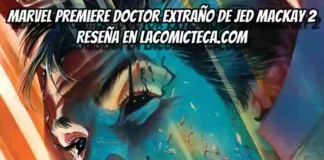 Marvel Premiere Doctor Extraño de Jed MacKay 2 | Reseña cómic