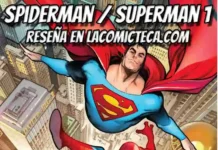 Spiderman / Superman 1 | Reseña cómic