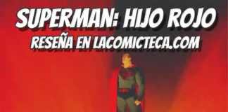 DC Must-Have Superman: Hijo rojo | Reseña cómic